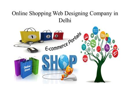 Online Shopping Web Designing Company in Delhi. SEO Friendly Web Designing Attractive Web Solutions in one of SEO company in India offers best and affordable.