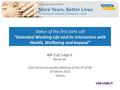 Status of the first joint call “Extended Working Life and its Interaction with Health, Wellbeing and beyond” WP 2 of J-Age II Wenke Apt 13th General Assembly.