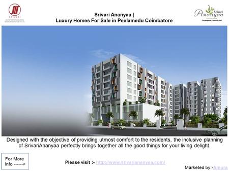 Please visit :-  Marketed by:-AmuraAmura For More Info ------> Srivari Ananyaa | Luxury Homes.