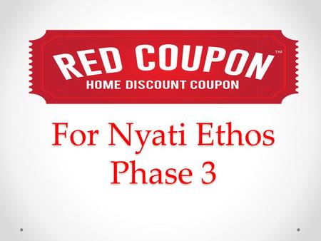For Nyati Ethos Phase 3. About Nyati Ethos After successful completion of two phases of Nyati Ethos Nyati Group launches a third phase of this project.