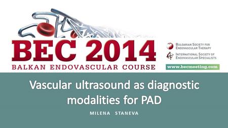 Vascular ultrasound as diagnostic modalities for PAD