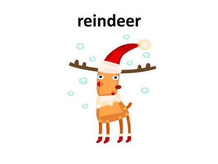 Reindeer. chimney stocking candy cane bell Sentence teaching.