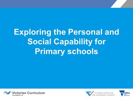 Exploring the Personal and Social Capability for Primary schools.