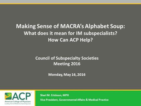 Making Sense of MACRA’s Alphabet Soup: