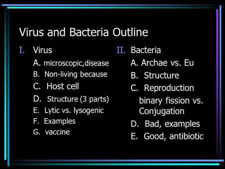 Virus and Bacteria Outline