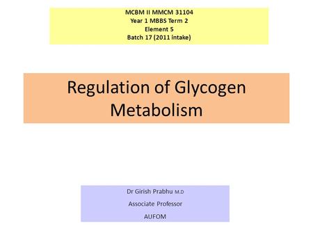 Regulation of Glycogen Metabolism