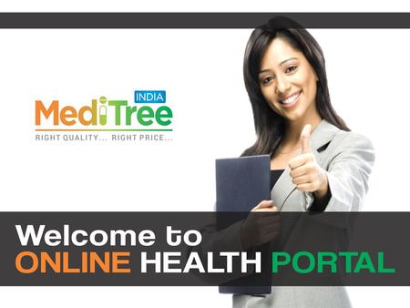 Welcome To Online Health Portal - Medi Tree India