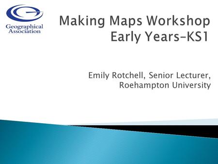 Emily Rotchell, Senior Lecturer, Roehampton University.