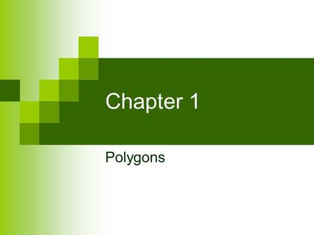 Chapter 1 Polygons. Bell Work What is a polygon? Give some examples.