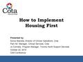 How to Implement Housing First