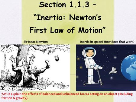 Section – “Inertia: Newton’s First Law of Motion”