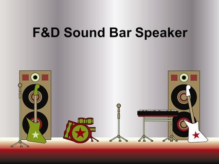 F&D Sound Bar Speaker. Agenda  Description  Features  Image  Specifications  Reference.