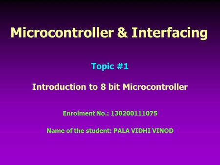 Microcontroller & Interfacing
