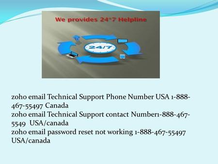 Zoho email Technical Support Phone Number USA 1-888- 467-55497 Canada zoho email Technical Support contact Number1-888-467- 5549 USA/canada zoho email.