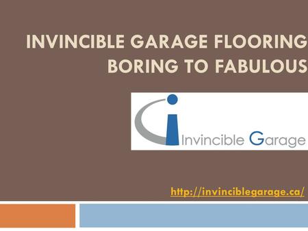 INVINCIBLE GARAGE FLOORING BORING TO FABULOUS