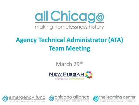 Agency Technical Administrator (ATA) Team Meeting March 29 th.