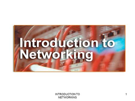 1INTRODUCTION TO NETWORKING. Objective Introduction to networks. Need for networks. Classification of networks. 2INTRODUCTION TO NETWORKING.