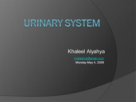 Khaleel Alyahya Monday May 4, 2009.