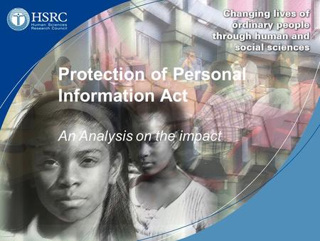 Protection of Personal Information Act An Analysis on the impact.