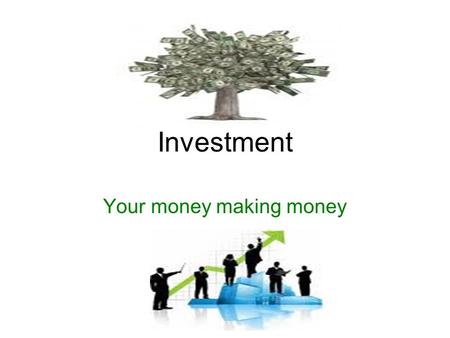 Investment Your money making money. Social Security Def. Comprehensive federal program providing workers and their dependents with retirement, disability.
