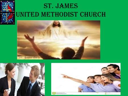 St. James United Methodist Church. Pastor Evangelist teacher visionary Sermon title: “focus with the end in mind” Mark 14:13-14.