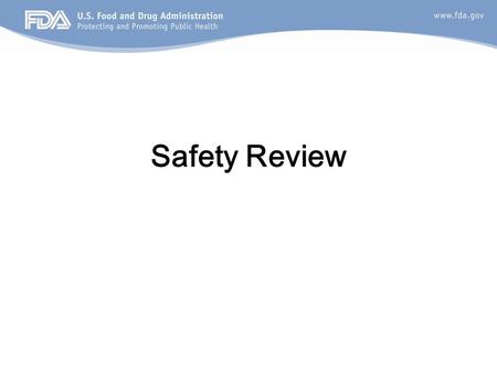 Safety Review. 2 Sources of Safety Information BLA 125397 (Applicant’s data) –1993-2007: Voluntary questionnaires –2008-present: SCTOD FDA Dockets Literature.