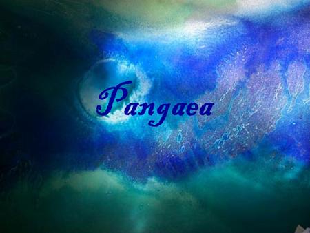 Pangaea.