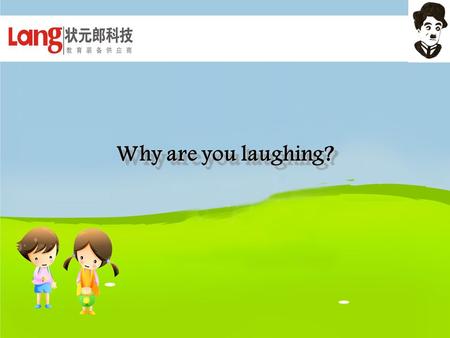 Why are you laughing?. HUMOUR KINDS OF HUMOUR MIME AND FARCE NONVERBAL Comedy pantomime funny stories / poemspoems Verbal Verbal jokes Cross talk Short.