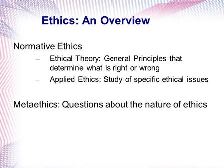 Ethics Theme 1 Revision - Meta-ethics, normative, objective, subjective ...