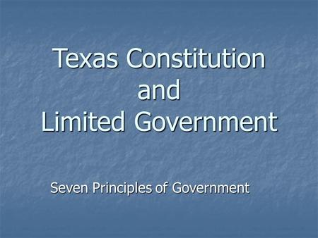 Texas Constitution and Limited Government