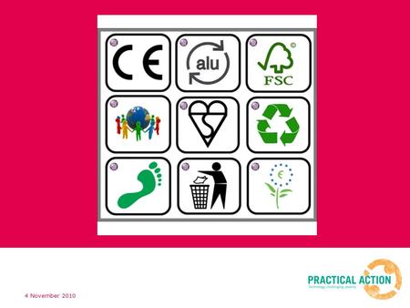 4 November 2010. items with this symbol means that they can be recycled if there are facilities locally. Aluminium can be recycled The CE Mark is administered.
