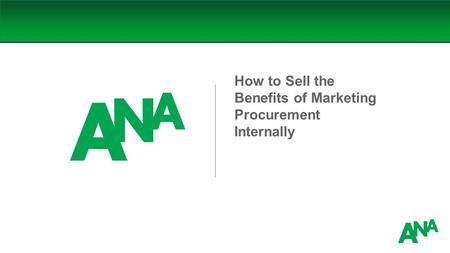How to Sell the Benefits of Marketing Procurement Internally.