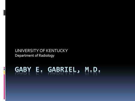 UNIVERSITY OF KENTUCKY Department of Radiology. HPI  57 yo man presented to the ER with sudden onset severe chest pain.  On arrival, patient was pale,