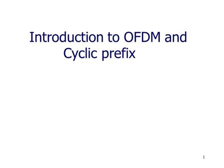 Introduction to OFDM and Cyclic prefix