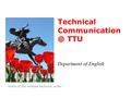 Technical TTU Department of English Home of the masked technical writer.