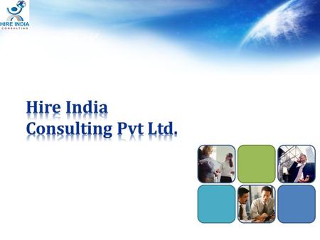 Hire India Consulting is a permanent and interim / contract recruitment consultancy. Providing complete recruitment solutions, sourcing and supplying.