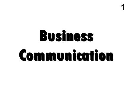 Business Communication 1. Completing oral presentation 2 Evaluate the content of your presentation For clarity and conciseness Develop visual aid and.