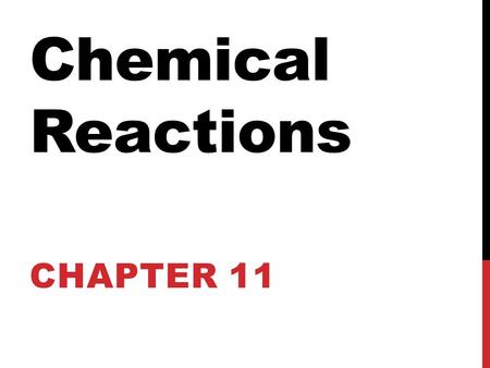 Chemical Reactions CHAPTER 11. WHAT ARE OUR REPRESENTATIVE, OR BASIC PARTICLES? They are the smallest pieces of a substance. For a molecular compound: