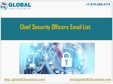 Chief Security Officers  List +1-816-286-4114.