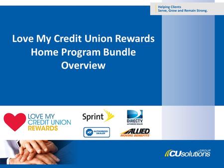 Love My Credit Union Rewards Home Program Bundle Overview.