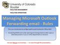 This is an introduction to configuring Microsoft Outlook for Office 2010: Forwarding FAMIS work order opening and closing emails to other users or alternate.