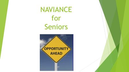 NAVIANCE for Seniors. Log in to NAVIANCE Select “Student Services” in the drop down menu.