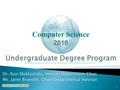 Computer Science Department 1 Computer Science 2016.
