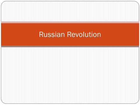 Russian Revolution. WWI Review: 1. Who fought who? (Countries for Central and Allied Powers) Central Powers: Germany, Austria-Hungary, Bulgaria, Ottoman.