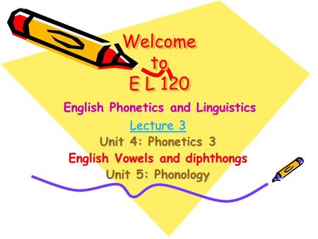 English Vowels and diphthongs
