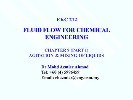 FLUID FLOW FOR CHEMICAL ENGINEERING