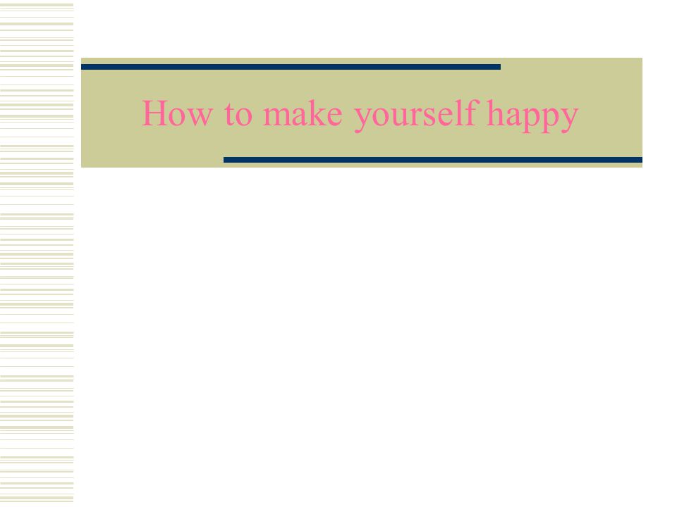 Ppt - How To Be: Healthy And Happy Powerpoint Presentation, Free Download - Id:3125854