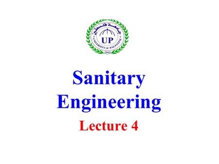Sanitary Engineering Lecture 4