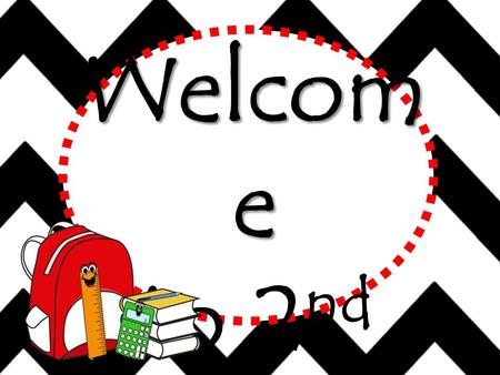 Welcom e to 2 nd Grade. What will my child learn this year?