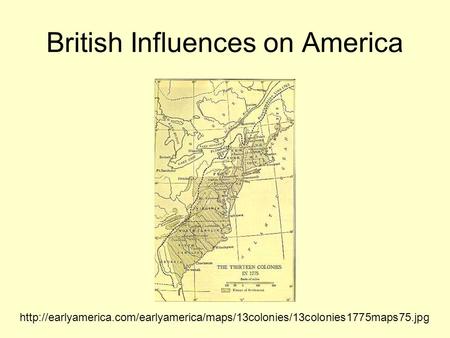 British Influences on America
